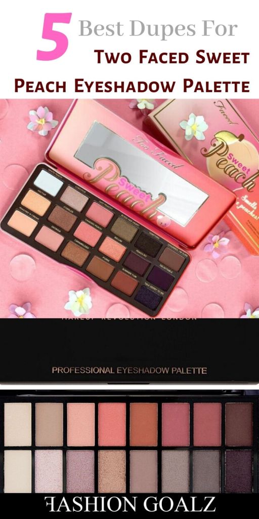 5 Best Dupes For Too Faced Sweet Peach Eyeshadow Palette
